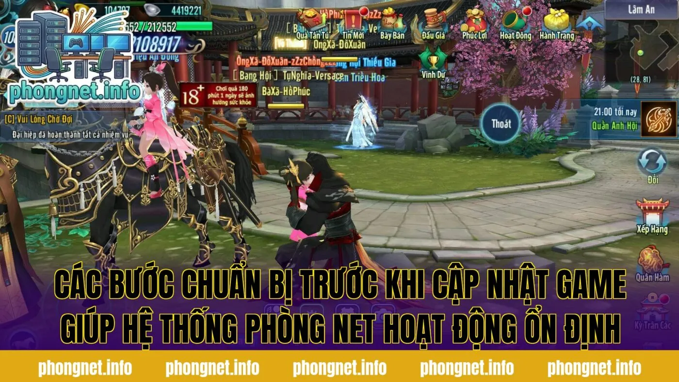 Các bước chuẩn bị trước khi cập nhật game giúp hệ thống phòng net hoạt động ổn định